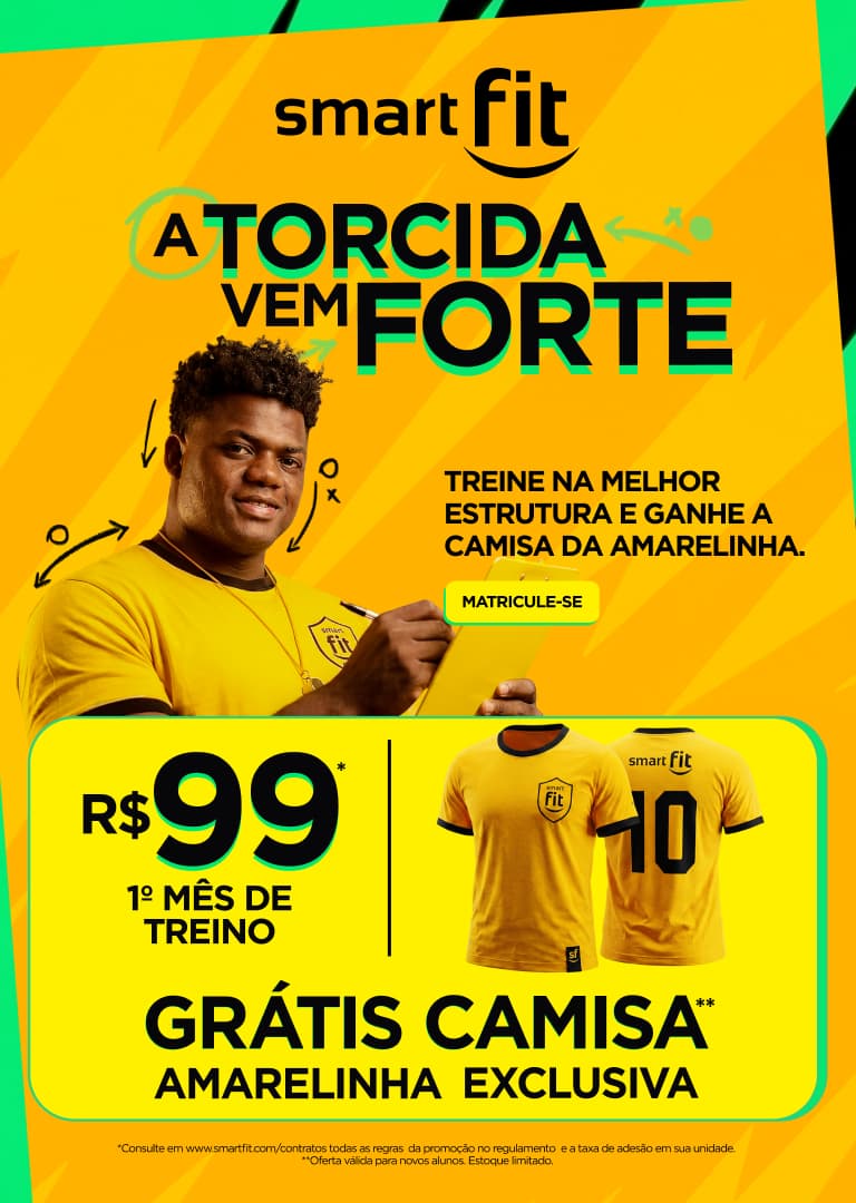 1º Mês R$ 99,00 + Camisa Amarelinha Grátis