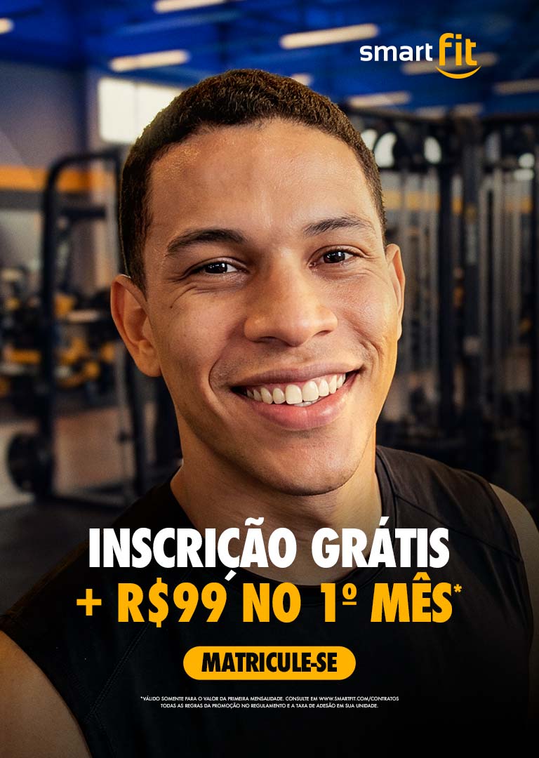 1º Mês R$ 99,00 + Inscrição Grátis